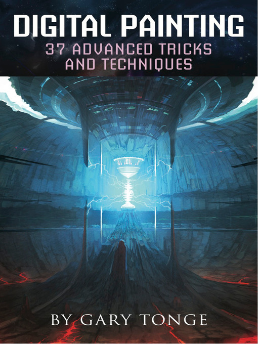 Cover image for Digital Painting: 37 Advanced Tricks and Techniques